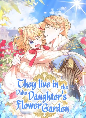 They Live in the Duke Daughters Flower Garden